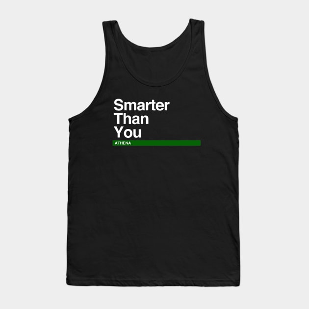 Athena – Smarter than you Tank Top by felixbunny